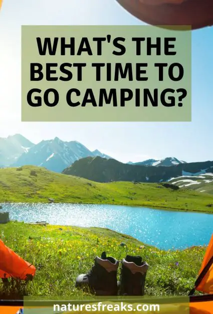 What's The Best Time To Go Camping?